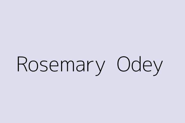 Rosemary  Odey